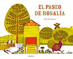 EL PASEO DE ROSALÍA | ISBN-9788492608324 | Pat Hutchins | Juguetes de madera ecológicos, educativos y originales