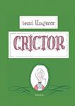 CRÍCTOR | ISBN-9788492608423 | Tomi Ungerer | Juguetes de madera ecológicos, educativos y originales
