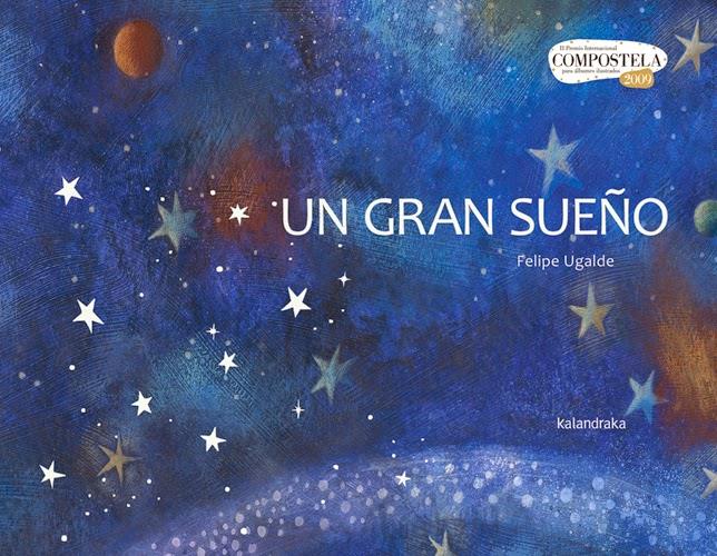 UN GRAN SUEÑO | ISBN-9788492608140 | Felipe Ugalde | Juguetes de madera ecológicos, educativos y originales