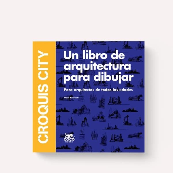 Croquis City: Un libro de arquitectura para dibujar | Libro infantil creativo | Cocobooks